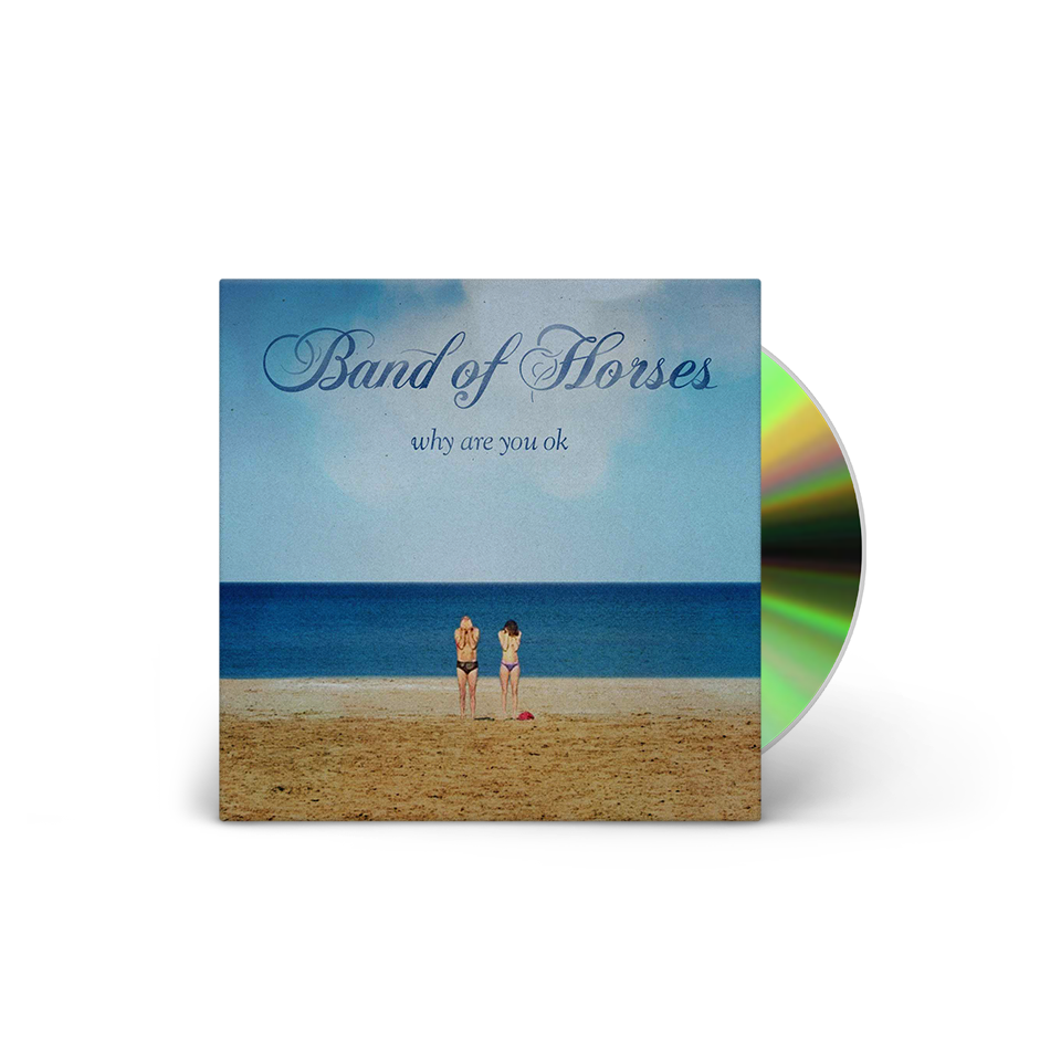 Band Of Horses - Why Are You OK?: CD